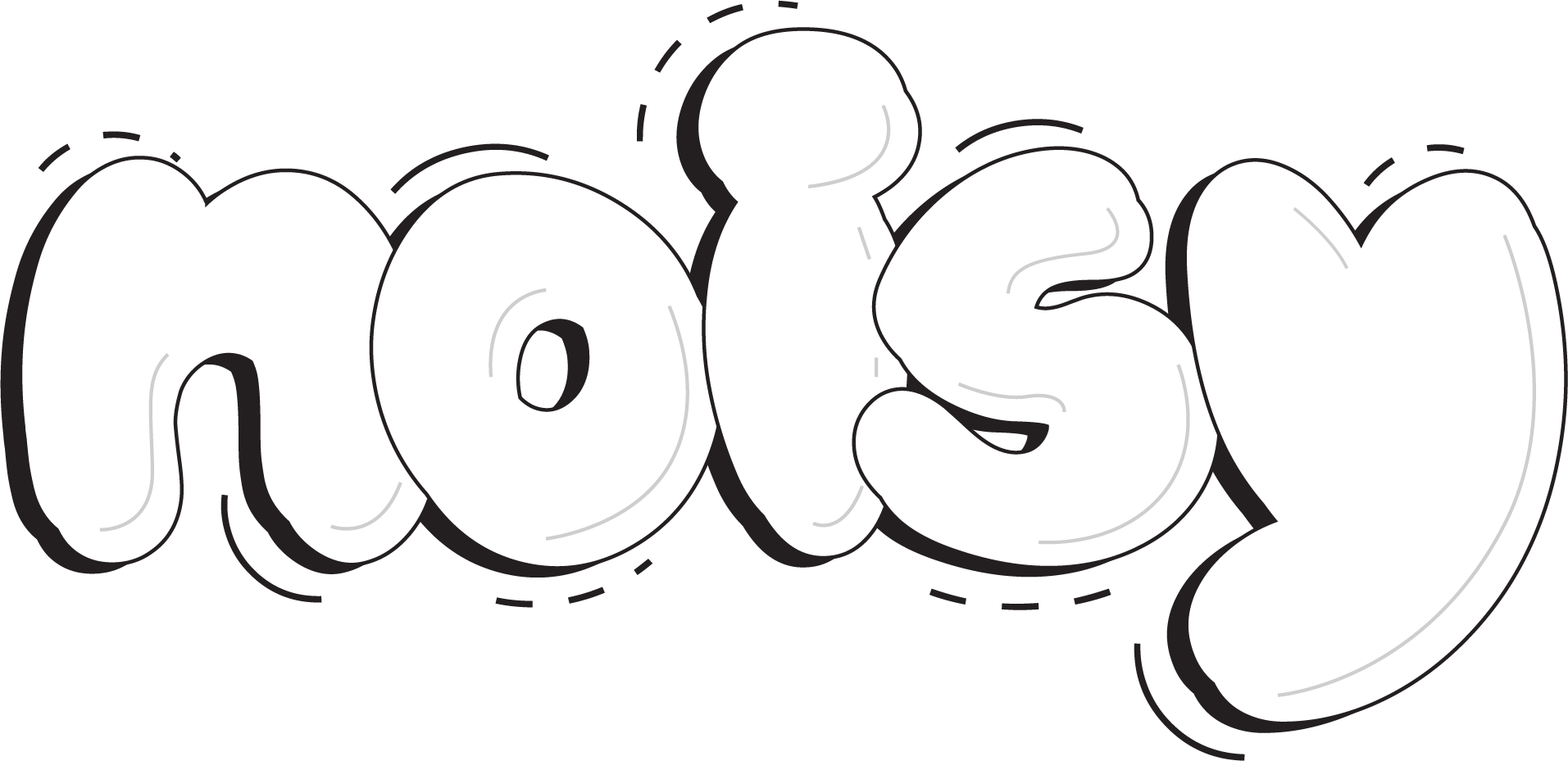 noisy
